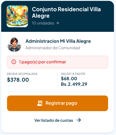 Panel resumen de un condominio en VecinosWeb con deuda acumulada y botón de registrar pago
